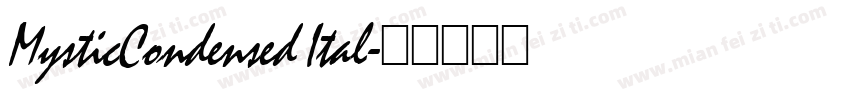 MysticCondensed Ital字体转换